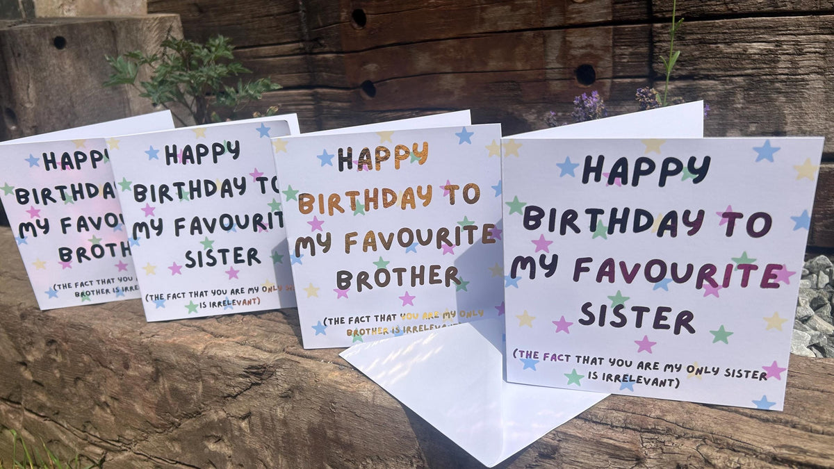 Favourite Sibling Birthday Card, Hand-Illustrated Celebration Greeting, Personalised Foiling Option